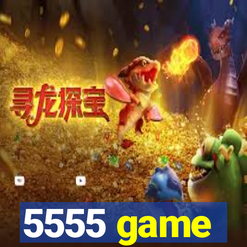 5555 game